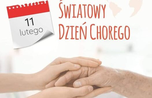 11 lutego – Światowy Dzień Chorego.