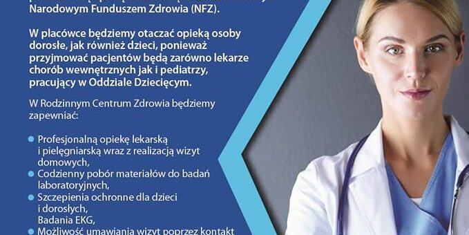 RODZINNE CENTRUM ZDROWIA – DZIEŃ OTWARTY???????